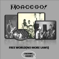 Morcegos : Free World (No More Laws)